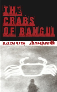 Cover image: The Crabs of Bangui 9789956616619