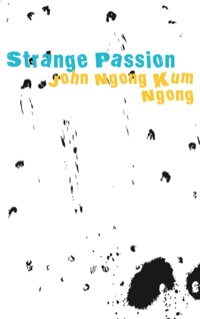 Cover image: Strange Passion 9789956578856