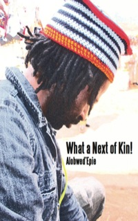 Immagine di copertina: What a Next of Kin! 9789956616626