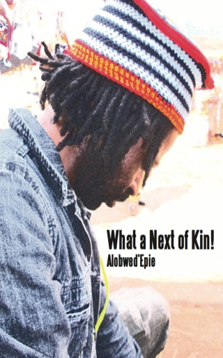 Cover image: What a Next of Kin! 1st edition 9789956616626