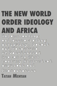 Cover image: The New World Order Ideology and Africa 9789956578610