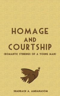Cover image: Homage and Courtship 9789956616589
