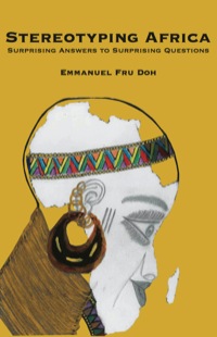 Omslagafbeelding: Stereotyping Africa. Surprising Answers to Surprising Questions 9789956558957