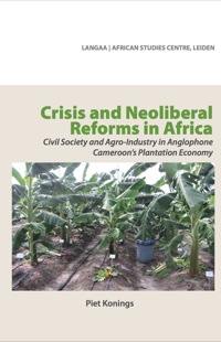 Cover image: Crisis and Neoliberal Reforms in Africa 9789956578030