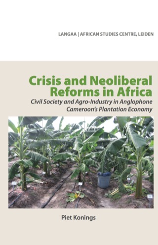 Cover image: Crisis and Neoliberal Reforms in Africa 9789956578030