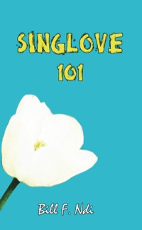 Cover image: Sing Love 101 9789956579044