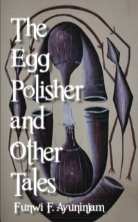 Titelbild: The Egg Polisher and Other Tales 9789956578207