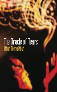 Omslagafbeelding: The Oracle of Tears 9789956578276