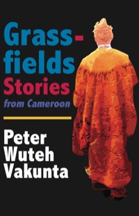 Omslagafbeelding: Grassfields Stories from Cameroon 9789956558117
