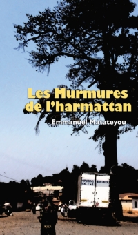 Omslagafbeelding: Les murmures de l'harmattan 9789956616022