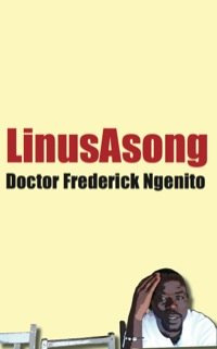Cover image: Doctor Frederick Ngenito 9789956616145