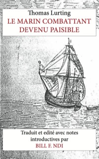 Cover image: Le Marin Combattant devenu paisible 9789956558209