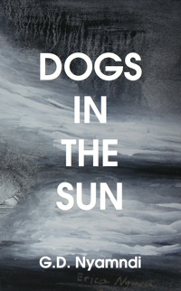Imagen de portada: Dogs in the Sun 9789956558582