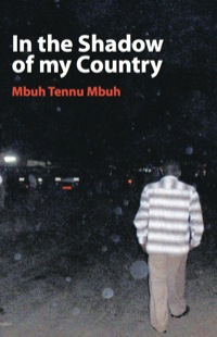 Immagine di copertina: In the Shadow of my Country 9789956558223