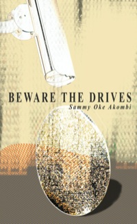 Imagen de portada: Beware the Drives 9789956558858