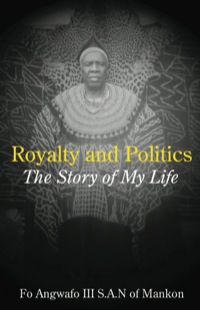 Cover image: Royalty and Politics 9789956558315