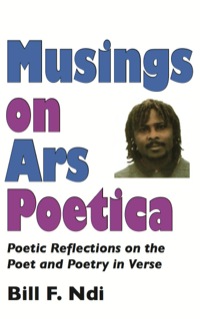 Cover image: Musings On Ars Poetica 9789956558438