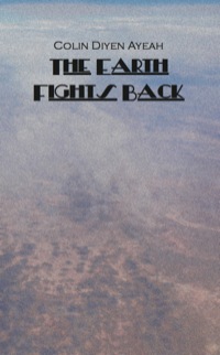 Cover image: The Earth Fights Back 9789956579228