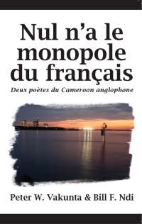 Cover image: Nul n'a le monopole du français 9789956615506