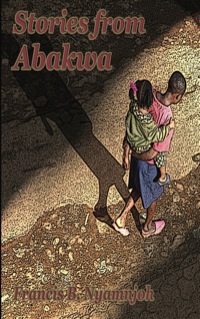 表紙画像: Stories from Abakwa 9789956558001