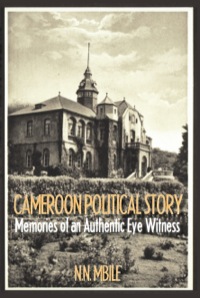 Imagen de portada: Cameroon Political Story 9789956717774