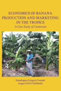 صورة الغلاف: Economics of Banana Production and Marketing in the Tropics 9789956726547