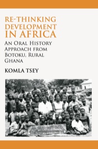 Cover image: Re-thinking Development in Africa 9789956726509