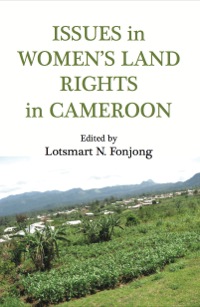 Omslagafbeelding: Issues in Women's Land Rights in Cameroon 9789956726837