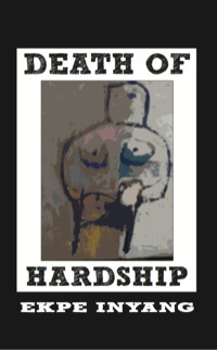 Cover image: Death of Hardship 9789956727513