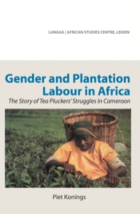 Titelbild: Gender and Plantation Labour in Africa 9789956727308