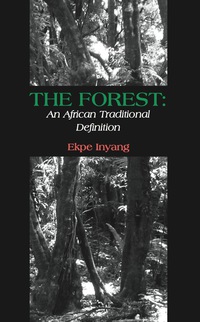 Imagen de portada: The Forest: An African Traditional Definition 9789956792467