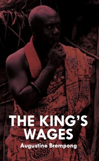 Imagen de portada: The King�s Wages 9789956762019