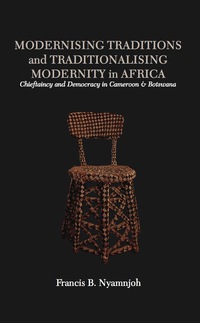 Cover image: Modernising Traditions and Traditionalising Modernity in Africa 9789956762071