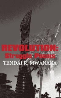 Titelbild: Revolution: Struggle Poems 9789956762132