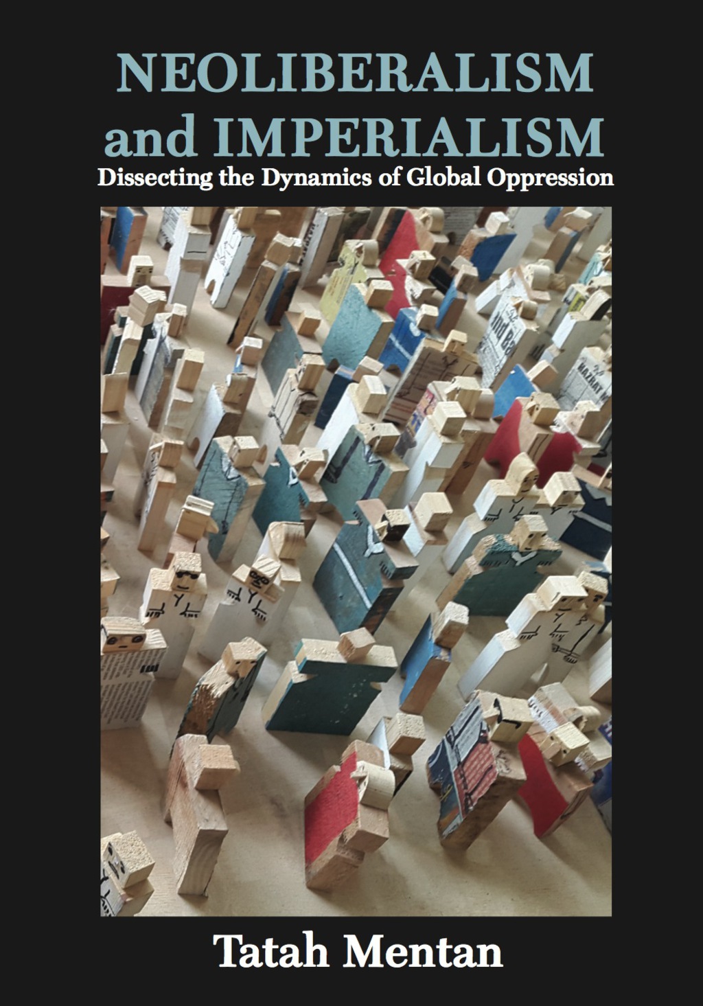 Neoliberalism and Imperialism: Dissecting the Dynamics of Global Oppression