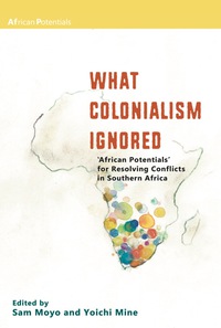 Omslagafbeelding: What Colonialism Ignored 9789956763399