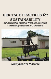 Imagen de portada: Heritage Practices for Sustainability 9789956763078