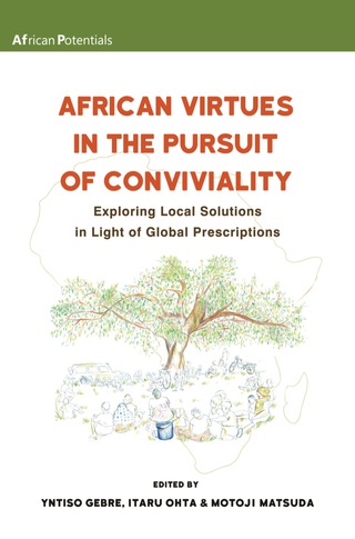 Cover image: African Virtues in the Pursuit of Conviv 1st edition 9789956764174