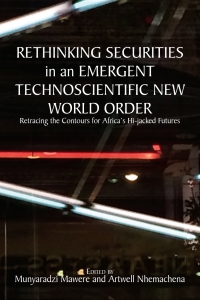 Imagen de portada: Rethinking Securities in an Emergent Technoscientific New World Order 9789956764112