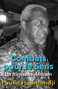 صورة الغلاف: Combats pour le Sens: Un Itineraire Africain 9789956728176
