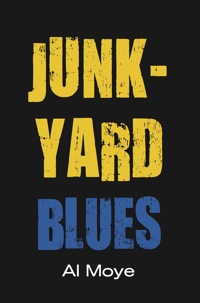 Cover image: Junkyard Blues 9789956790517