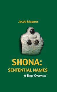 Imagen de portada: Shona Sentential Names: A Brief Overview 9789956790753