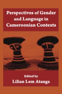Titelbild: Perspectives Of Gender And Language In Cameroonian Contexts 9789956791750
