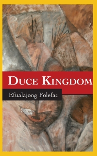 Cover image: Duce Kingdom 9789956791378