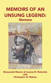 Imagen de portada: Memoirs of an Unsung Legend, Nemeso 9789956790821