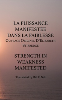 Cover image: La Puissance Manifestee Dans La Faiblesse 9789956792740