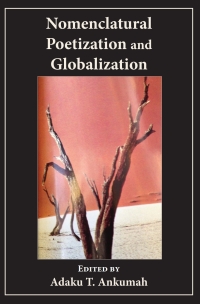 Cover image: Nomenclatural Poetization and Globalization 9789956792993
