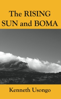 Titelbild: The Rising Sun and Boma 9789956792535