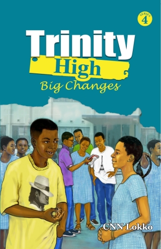 Cover image: Trinity High. Big Changes 9789964705879