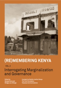 Immagine di copertina: (Re)membering Kenya Vol 2 9789966028402